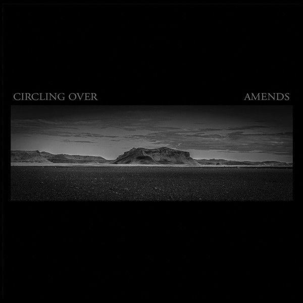 Circling Over - Amends