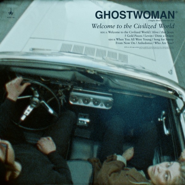 GHOSTWOMAN® -  Welcome to the Civilized World