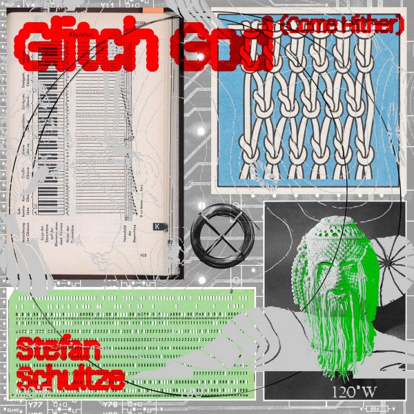Stefan Schutze - Glitch God (Come Hither)