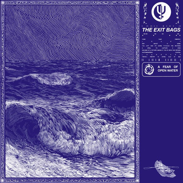 The Exit Bags - A Fear of Open Water