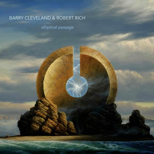 Barry Cleveland & Robert Rich - Elliptical Passage
