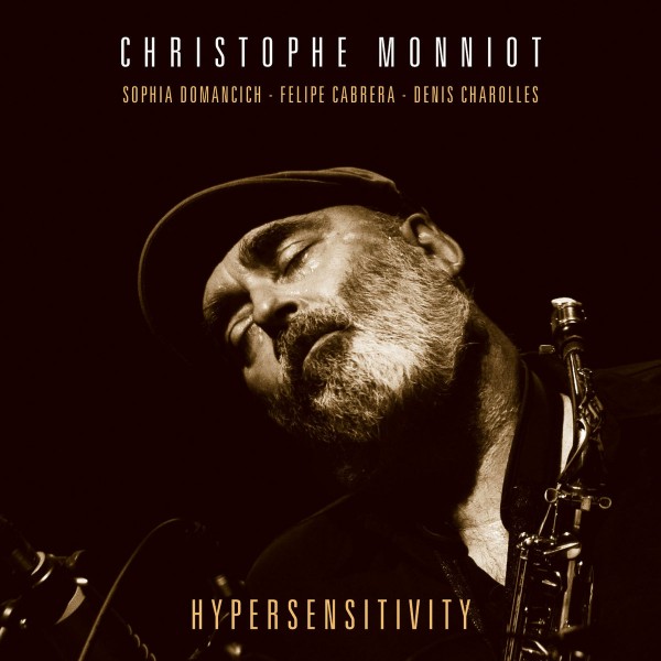 Christophe Monniot - Hypersensitivity