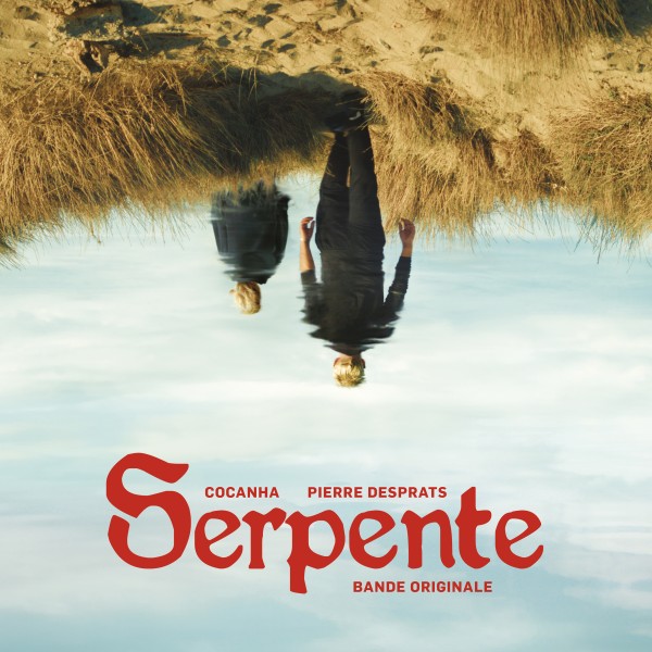 Cocanha & Pierre Desprats - Serpente
