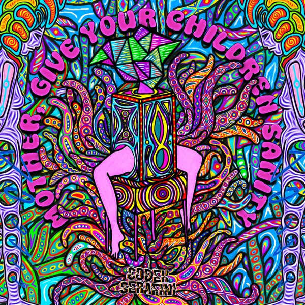 Codex Serafini - Mother Give Your Children Sanity