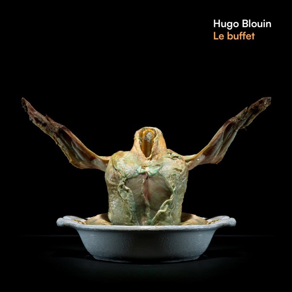 Hugo Blouin - Le buffet