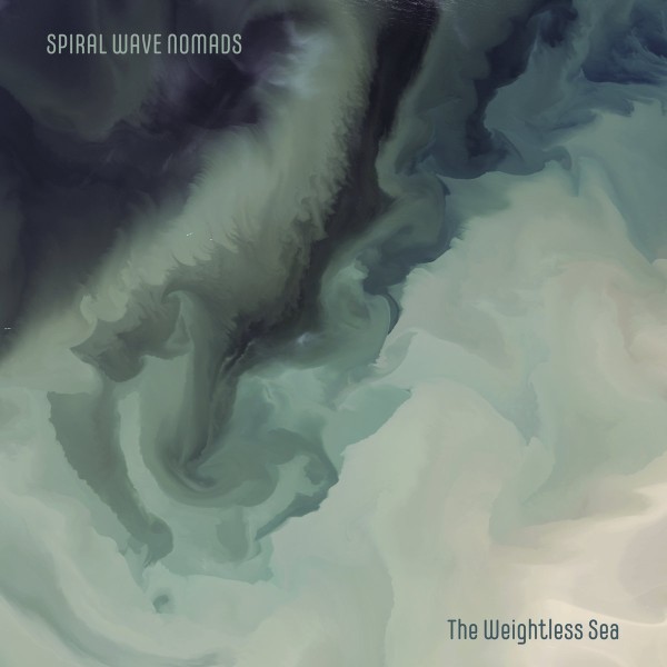 Spiral Wave Nomads - The Weightless Sea