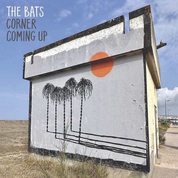 The Bats - Corner Coming Up